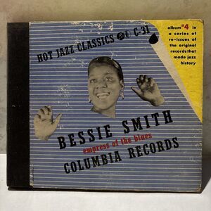 Bessie Smith - COLUMBIA ALBUM C-31 - Hot Jazz Classics Vol. 4 -  4x78 RPM